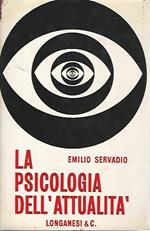 La psicologia dell'attualità