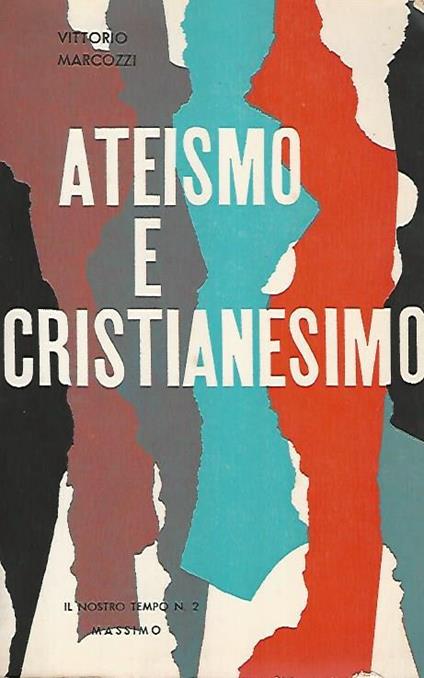 Ateismo e cristianesimo - Vittorio Marcozzi - copertina