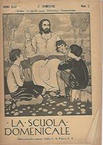 La scuola domenicale.Rivista 2 trimestre. 1 aprile 1933