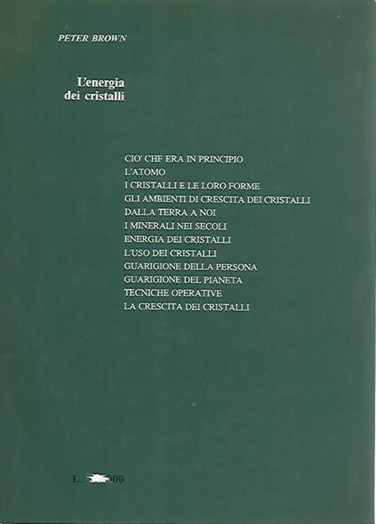 L' energia dei cristalli - Peter Brown - 2