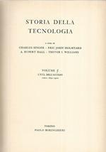 Storia della tecnologia. Volume 5 l'età dell'acciaio