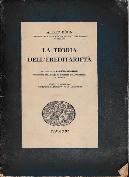 La teoria dell'ereditarietà - Alfred Kuhn - copertina