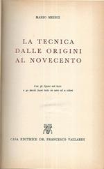 La tecnica dalle origini al novecento