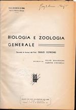 Biologia e Zoologia generale secondo le lezioni del Prof. G. Cotronei