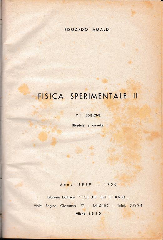 Fisica sperimentale II - Edoardo Amaldi - copertina