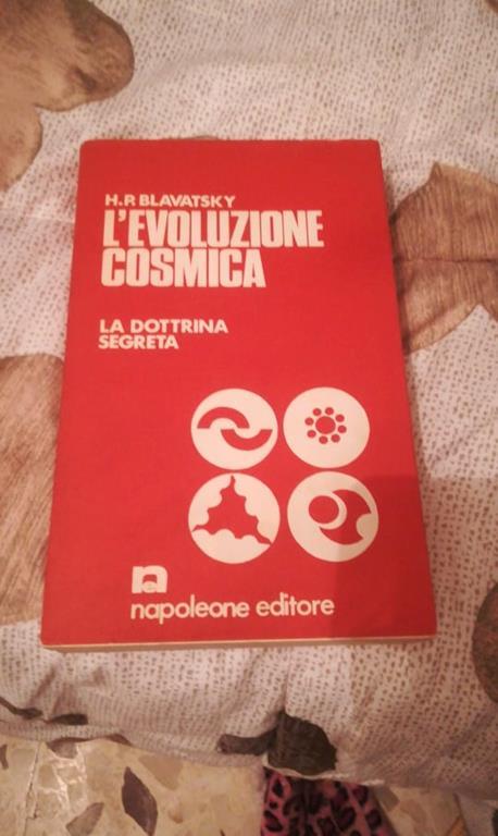 L' evoluzione cosmica LA DOTTRINA SEGRETA / 1 - H.P Blavatsky - copertina