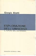 Esplorazione dell'universo. Il futuro dell'astronomia