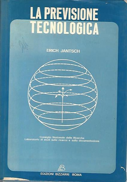 La previsione tecnologica - Erich Jantsch - copertina