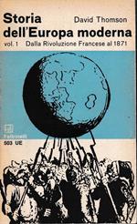 Storia dellEuropa moderna 1° vol. Dalla Rivoluzione Francese al 1871