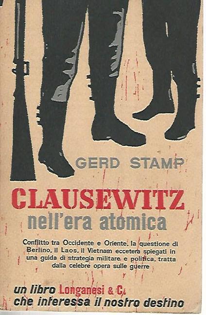 Clausewitz nell'era atomica - Gerd Stamp - copertina