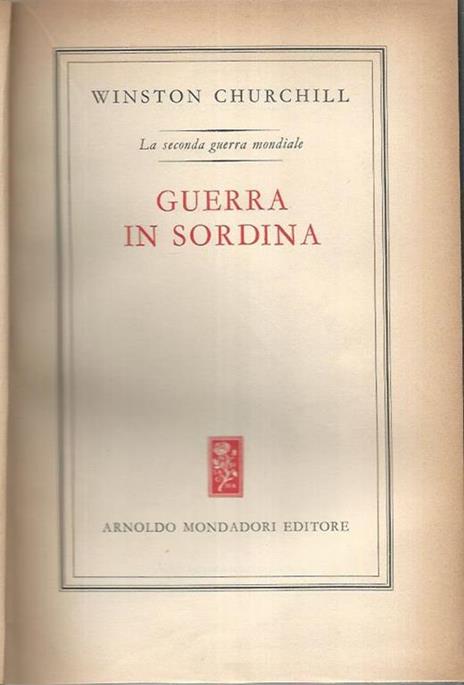 La seconda guerra mondiale. Parte I. Volume I-II - Winston Churchill - copertina