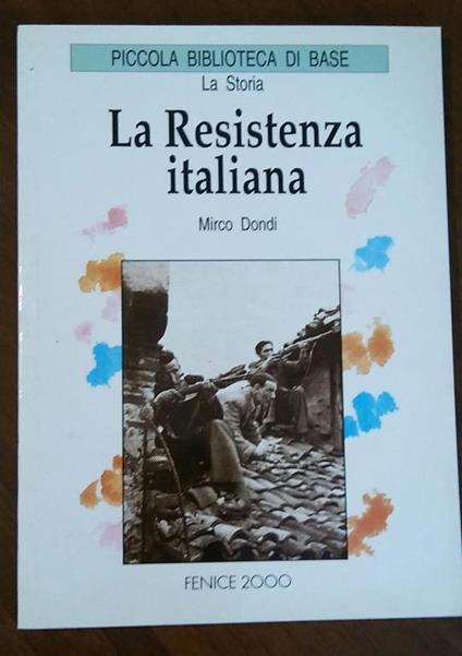 La Resistenza italiana - Mirco Dondi - copertina