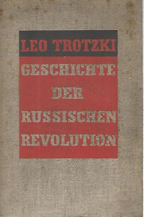 Geschichte der russischen revolution. Februarrevolution - Lev Trotzkij - copertina