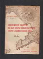 Cronache Militari e Marittime Del Golfo Di Napoli e Delle Isole Pontine Durante Il Decennio Francese (1806-15)