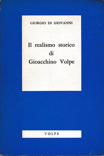 Il realismo storico di Gioacchino Volpe - Giovanni Paolo II - copertina
