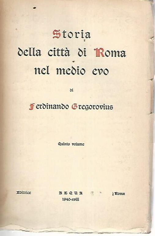 Storia della città di Roma nel medio evo. Volume quinto - Ferdinand Gregorovius - copertina