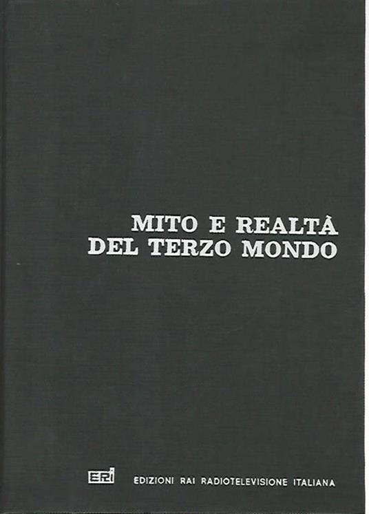 Mito e realtà del terzo mondo - Renato Grispo - copertina