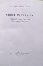 Croce in Francia. Ricerche sulla fortuna dell'opera crociana