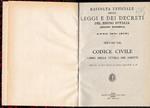 Raccolta ufficiale delle leggi e dei decreti del Regno d'Italia vol. I°-bis Codice civile libro della tutela dei diritti