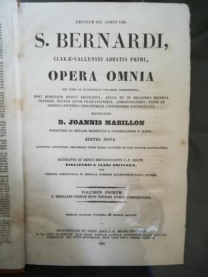 S. Bernardi, Clarae-Vallensis Abbatis primi, opera omnia (...). I. II. III. IV - Jean Mabillon - copertina