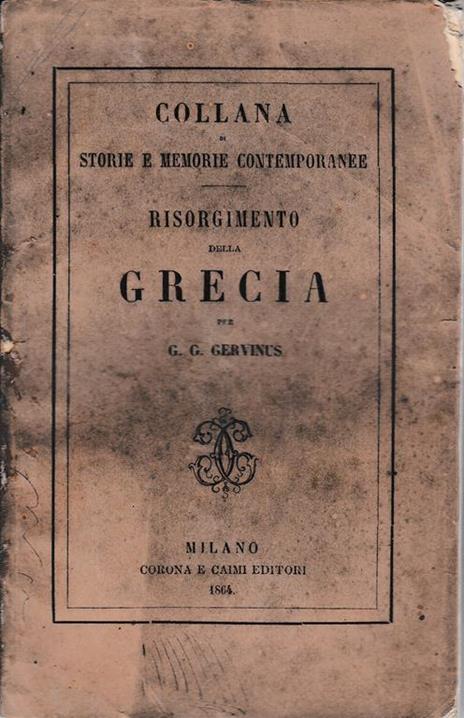 Risorgimento della Grecia vol. 4° - Georg Gottfried Gervinus - copertina