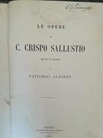 Le opere di C. Crispo Sallustio recate in italiano da Vottorio Alfieri