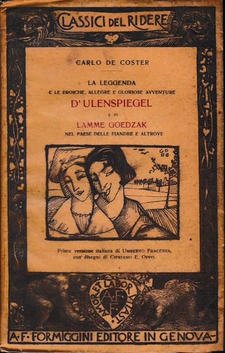 La leggenda d'Ulespiegel e di Lamme Goedzach, vol. 1° - Charles De Coster - copertina