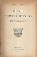 Essais de grammaire historique de la langue francaise
