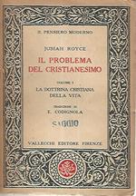 Il problema del cristianesimo. Vol. 1