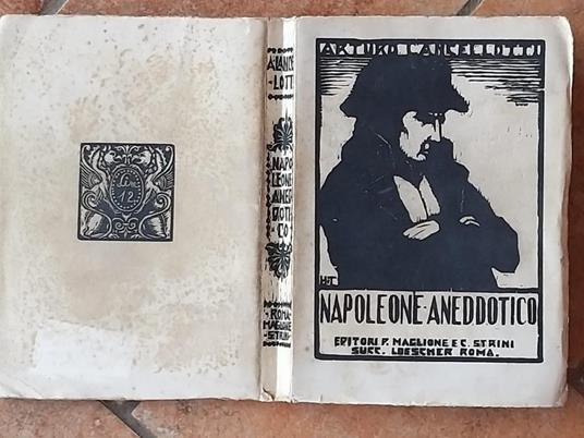 Napoleone aneddotico - Arturo Lancellotti - copertina