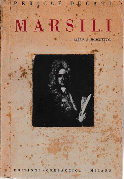 Marsili. "Libro e moschetto" - Pericle Ducati - copertina