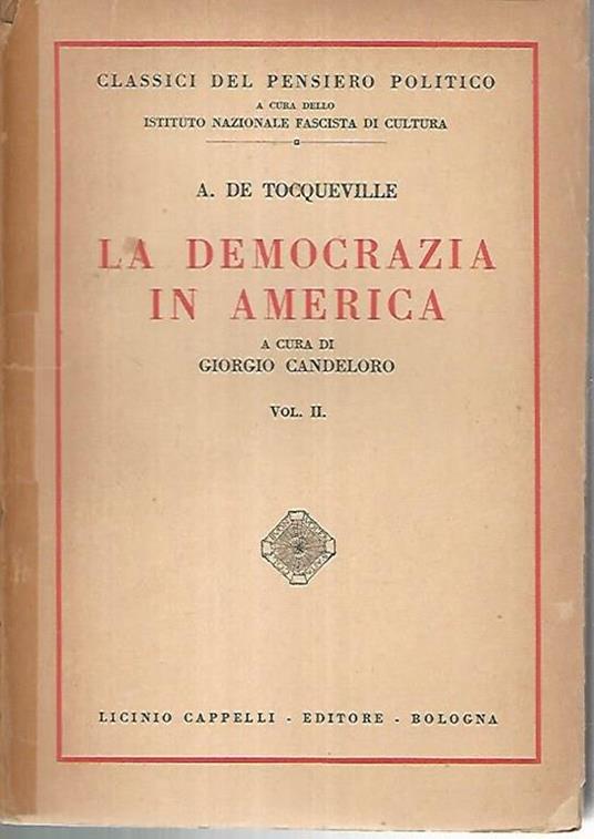 La democrazia in America. Vol II - Alexis de Tocqueville - copertina