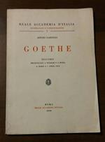 Goethe. Discorsi pronunciati a Weimar e a Roma 24 marzo e 2 aprile 1932