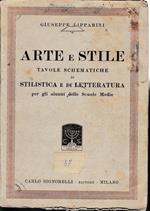 Arte e Stile. Tavole schematiche di stilistica e di letteratura per gli alunni delle Scuole Medie