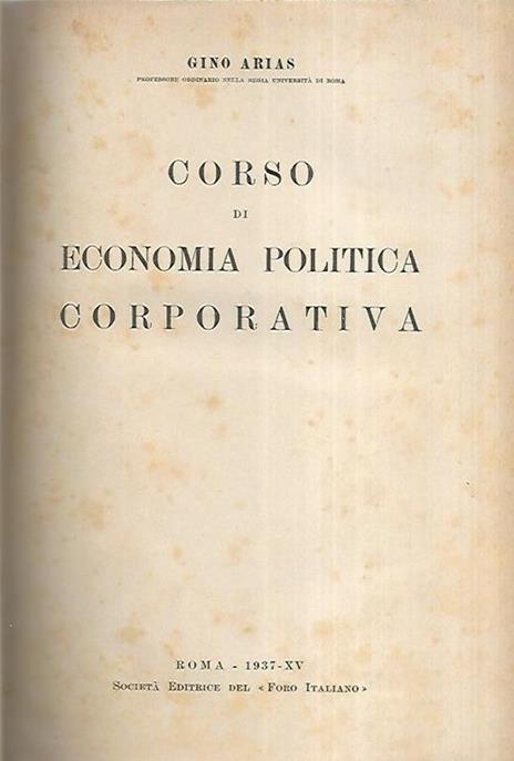 Corso di economia politica corporativa - Gino Arias - copertina