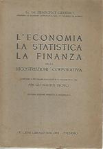L' economia la statistica la finanza nella ricostruzione corporativa