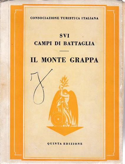 Sui campi di battaglia. Il Monte Grappa - copertina