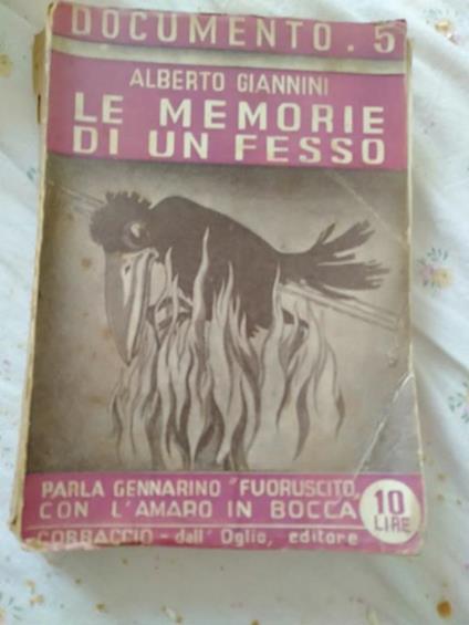 Le memorie di un fesso - Alberto Giannini - copertina