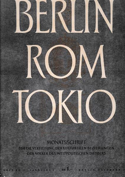 Berlin Rom Tokio. Nr. 11 - jahrgang 3 - november 1941, mensile - copertina