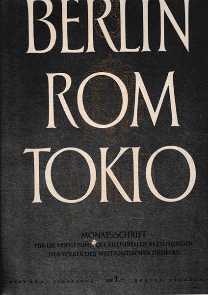 Berlin Rom Tokio. Nr. 2 - jahrgang 4 - februar 1942, mensile - copertina