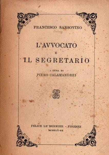 L' avvocato e il segretario - Francesco Sansovino - copertina