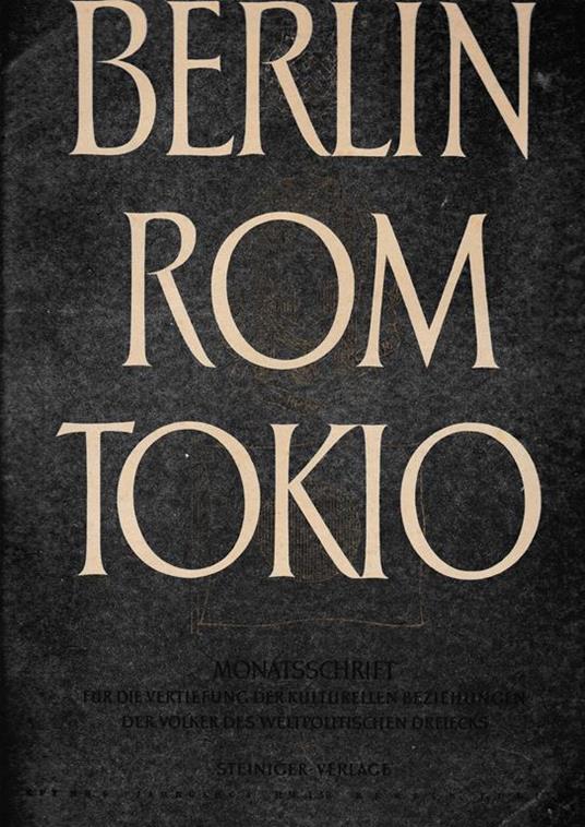 Berlin Rom Tokio. Nr. 6 - jahrgang 5 - juli 1943, mensile - copertina