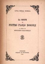 La morte di Pietro Paolo Boscoli