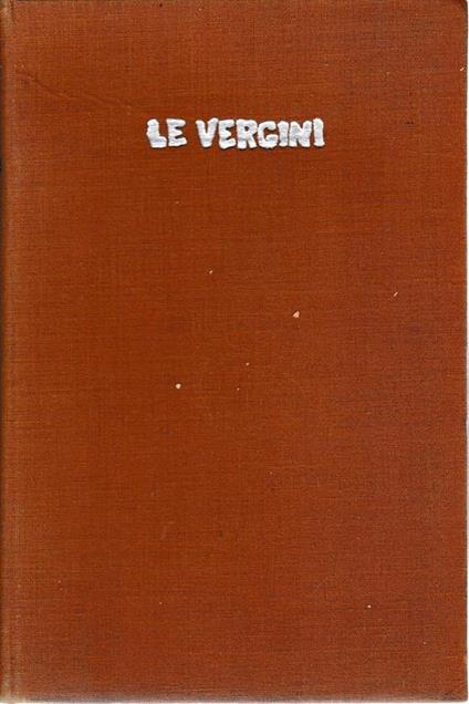 Le vergini - Louis Bromfield - copertina