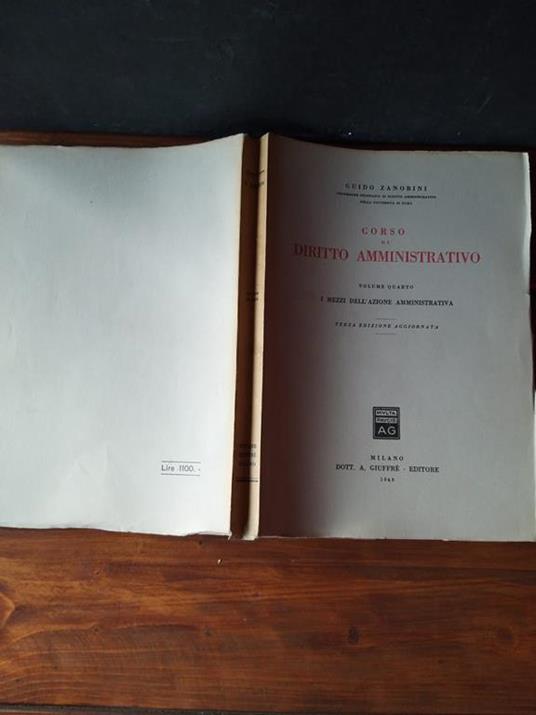 Corso di diritto amministrativo I mezzi dell'azione amministrativa - Guido Zanobini - copertina