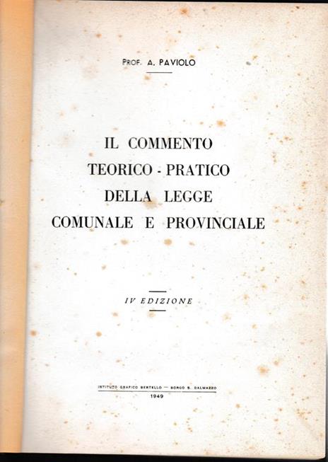 Il commento teorico-pratico della legge comunale e provinciale - A. Caviolo - copertina