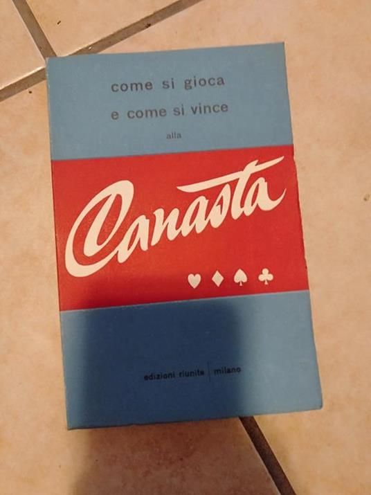 Come si gioca e come si vince alla canasta - Sonia - copertina