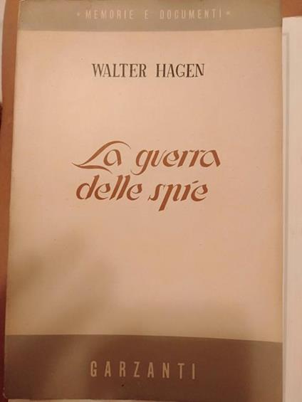 La guerra Delle spie - Walter Hagen - copertina