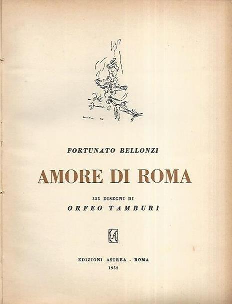 Amore di Roma - Fortunato Bellonzi - copertina