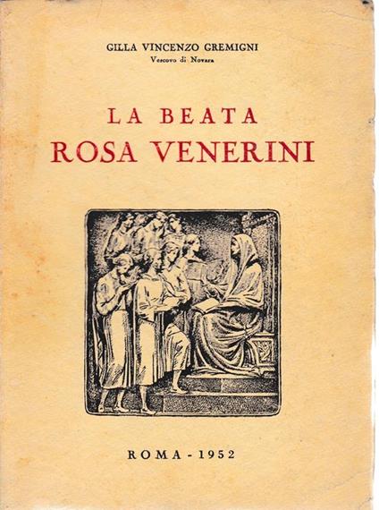 La Beata Rosa Venerini - Gilla Gremigni - copertina